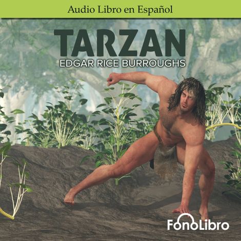 Hörbüch “Tarzán (abreviado) – Edgar Rice Burroughs”