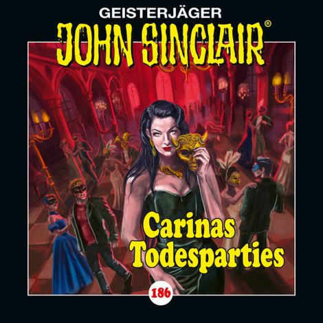 Hörbüch “John Sinclair, Folge 186: Carinas Todesparties – Jason Dark”