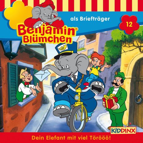 Hörbüch “Benjamin Blümchen, Folge 12: Benjamin als Briefträger – Elfie Donnelly”