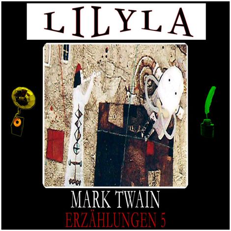 Hörbüch “Erzählungen 5: Über den Verfall der Kunst des Lügens, Lukretia Smiths Soldat, Die Geschichte des Invaliden, Glück, Die Ermordung Julius Cäsars in der Lokalpresse – Mark Twain”