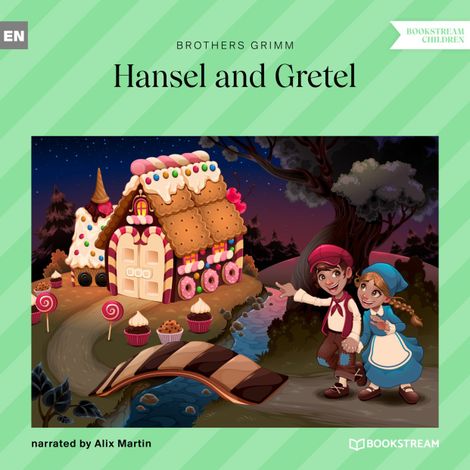 Hörbüch “Hansel and Gretel (Unabridged) – Brothers Grimm”