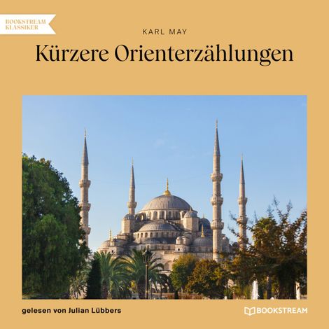 Hörbüch “Kürzere Orienterzählungen (Ungekürzt) – Karl May”