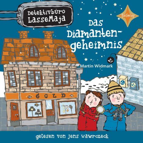 Hörbüch “Das Diamantengeheimnis - Detektivbüro LasseMaja, Teil 3 (ungekürzt) – Martin Widmark”