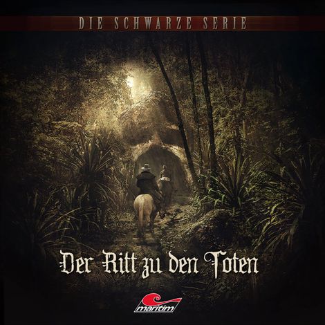 Hörbüch “Die schwarze Serie, Folge 23: Der Ritt zu den Toten – Yves Holland”