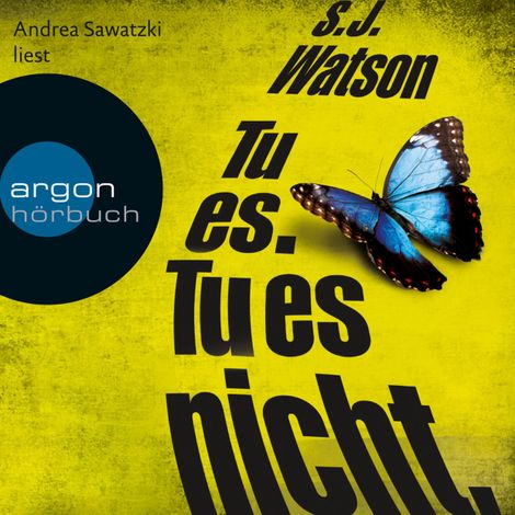 Hörbüch “Tu es. Tu es nicht. (Ungekürzte Lesung) – S.J. Watson”