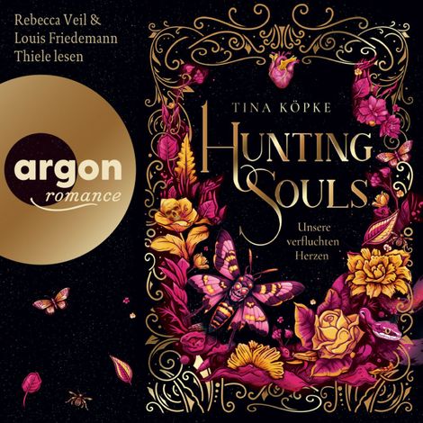 Hörbüch “Hunting Souls (Romantasy-Dilogie, Bd. 2) - Unsere verfluchten Herzen (Ungekürzte Lesung) – Tina Köpke”