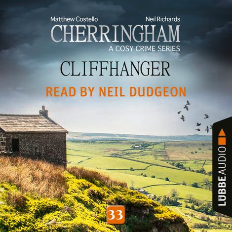Hörbüch “Cliffhanger - Cherringham - A Cosy Crime Series: Mystery Shorts 33 (Unabridged) – Matthew Costello, Neil Richards”