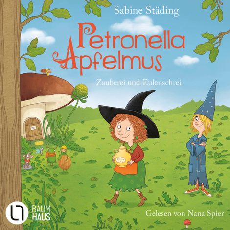 Hörbüch “Zauberei und Eulenschrei - Petronella Apfelmus, Band 12 (Gekürzt) – Sabine Städing”