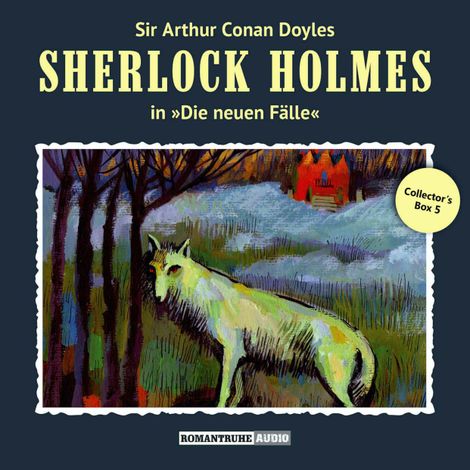 Hörbüch “Sherlock Holmes, Die neuen Fälle, Collector's Box 5 – Eric Niemann, Bodo Traber, Marc Freund”
