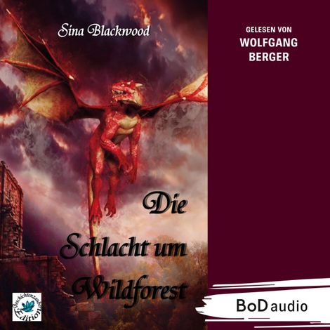 Hörbüch “Die Schlacht um Wildforest (Ungekürzt) – Sina Blackwood”