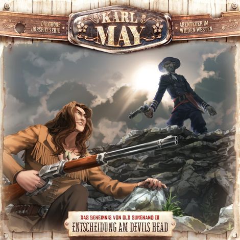 Hörbüch “Karl May, Folge 10: Das Geheimnis von Old Surehand III: Entscheidung am Devil's Head – Eric Zerm”