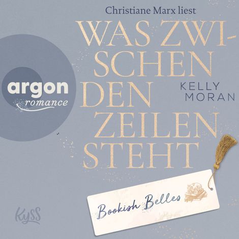 Hörbüch “Bookish Belles - Was zwischen den Zeilen steht - Bookish Belles-Trilogie, Band 2 (Ungekürzte Lesung) – Kelly Moran”