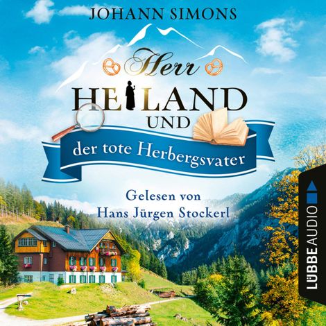 Hörbüch “Herr Heiland und der tote Herbergsvater - Herr Heiland, Folge 8 (Ungekürzt) – Johann Simons”