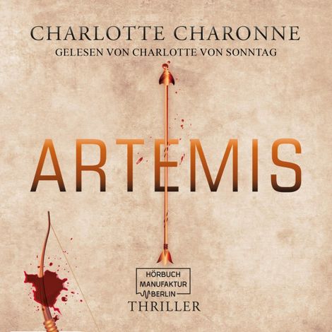 Hörbüch “Artemis (ungekürzt) – Charlotte Charonne”