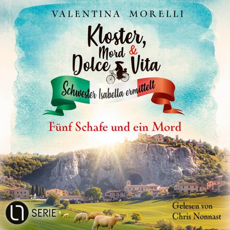 Hörbüch “Fünf Schafe und ein Mord - Kloster, Mord und Dolce Vita - Schwester Isabella ermittelt, Folge 31 (Ungekürzt) – Valentina Morelli”
