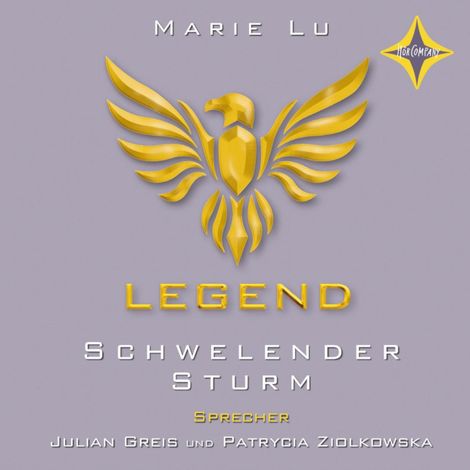 Hörbüch “Schwelender Sturm - Legend, Teil 2 (gekürzt) – Marie Lu”