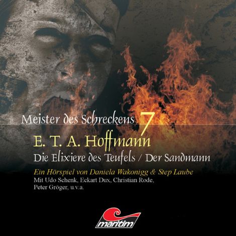 Hörbüch “Meister des Schreckens, Folge 7: Die Elixiere des Teufels / Der Sandmann – Step Laube, E. T. A. Hoffmann, Daniela Wakonigg”