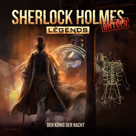 Hörbüch “Sherlock Holmes Legends, Untold, Folge 15: Der König der Nacht – Markus Duschek”