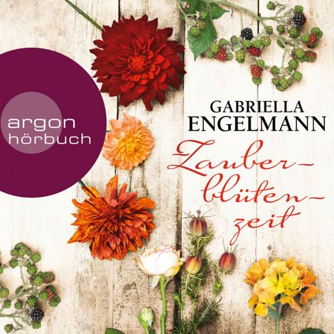 Hörbüch “Zauberblütenzeit - Im Alten Land, Band 3 (Gekürzte Lesung) – Gabriella Engelmann”