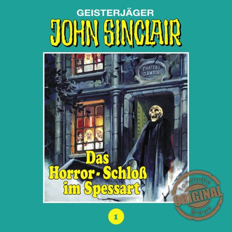 Hörbüch “John Sinclair, Tonstudio Braun, Folge 1: Das Horror-Schloß im Spessart – Jason Dark”