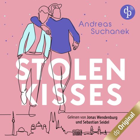 Hörbüch “Stolen Kisses, Band (Ungekürzt) – Andreas Suchanek”