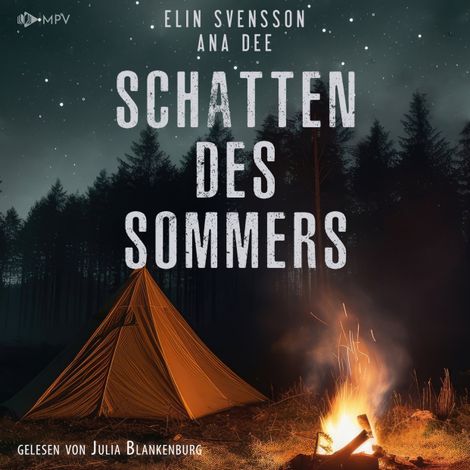 Hörbüch “Schatten des Sommers: Schweden-Krimi (ungekürzt) – Ana Dee, Elin Svensson”