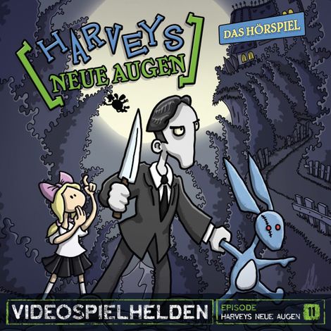 Hörbüch “Videospielhelden, Folge 11: Harveys neue Augen – Dirk Jürgensen”