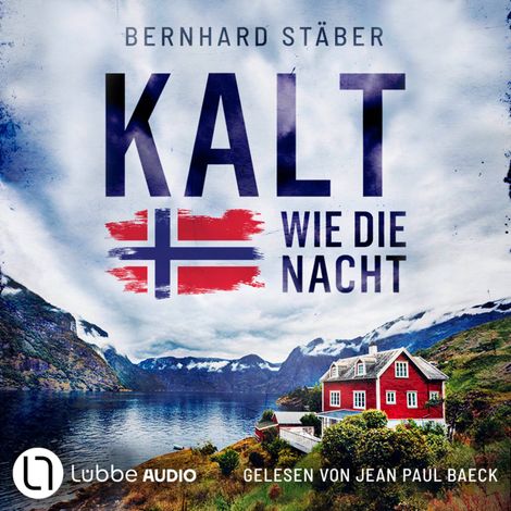 Hörbüch “Kalt wie die Nacht - Ein Fall für Wolf Larsen, Teil 1 (Ungekürzt) – Bernhard Stäber”