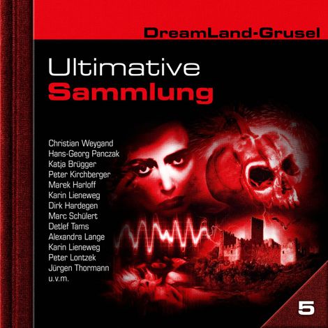 Hörbüch “Dreamland Grusel, Ultimative Sammlung Volume 5 (ungekürzt) – Raimund Junker”
