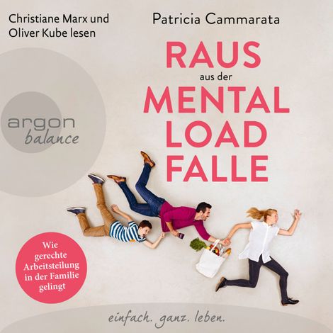 Hörbüch “Raus aus der Mental Load-Falle - Wie gerechte Arbeitsteilung in der Familie gelingt (ungekürzt) – Patricia Cammarata”