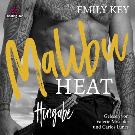 Hörbüch “Hingabe: He is her Sisters Boyfriend - Malibu Summer Feelings, Band 5 (ungekürzt) – Emily Key”