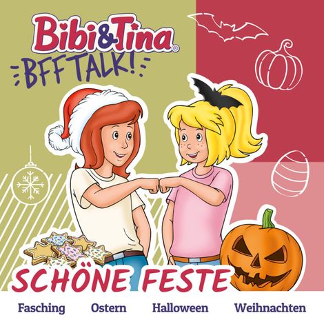 Hörbüch “Bibi & Tina - BFF Talk, Schöne Feste – DER BETRIEB (Claudia Kock und Cordula Garrido)”