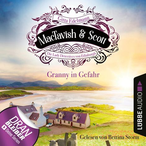 Hörbüch “Granny in Gefahr - MacTavish & Scott - Die Lady Detectives von Edinburgh, Folge 7 (Ungekürzt) – Gitta Edelmann”