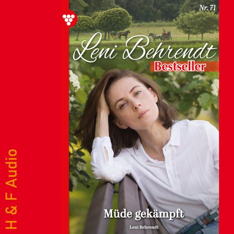 Hörbüch “Müde gekämpft - Leni Behrendt Bestseller, Band 71 (ungekürzt) – Leni Behrendt”