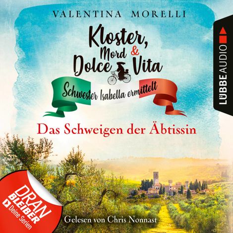 Hörbüch “Das Schweigen der Äbtissin - Kloster, Mord und Dolce Vita - Schwester Isabella ermittelt, Folge 12 (Ungekürzt) – Valentina Morelli”