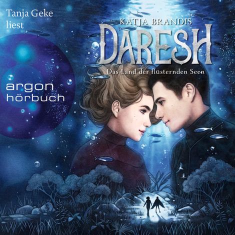 Hörbüch “Das Land der flüsternden Seen - Daresh, Band 3 (Ungekürzte Lesung) – Katja Brandis”