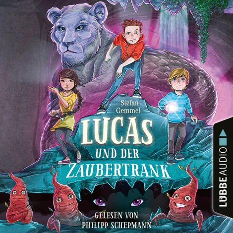 Hörbüch “Lucas und der Zaubertrank (Gekürzt) – Stefan Gemmel”