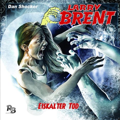 Hörbüch “Larry Brent, Folge 14: Eiskalter Tod – Jürgen Grasmück”