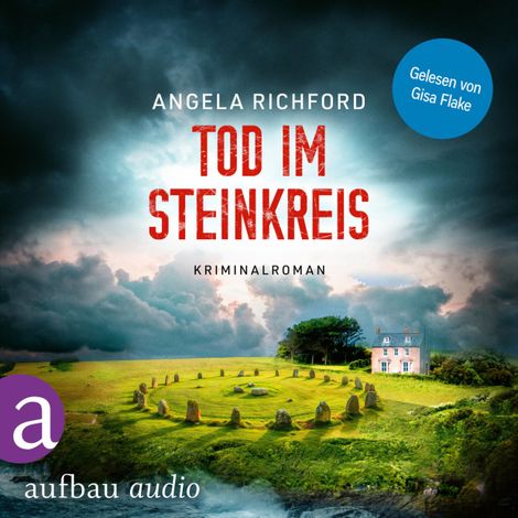 Hörbüch “Tod im Steinkreis - Fiona Sutherland ermittelt, Band 3 (Ungekürzt) – Angela Richford”