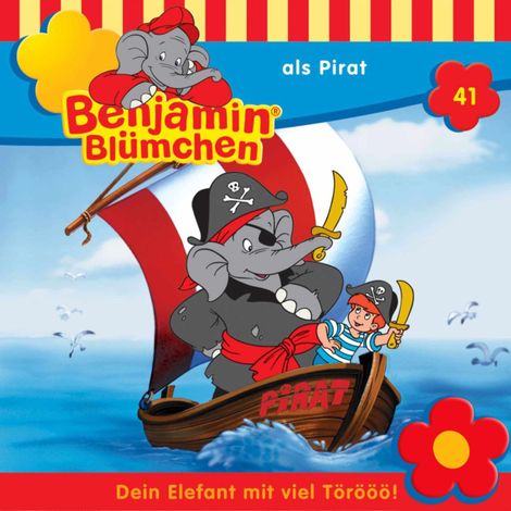 Hörbüch “Benjamin Blümchen, Folge 41: Benjamin als Pirat – Elfie Donnelly”