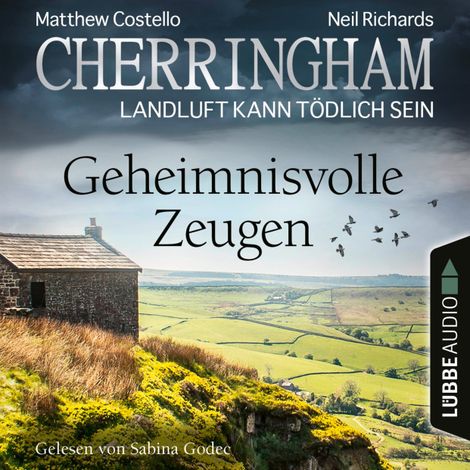 Hörbüch “Cherringham - Landluft kann tödlich sein, Folge 33: Geheimnisvolle Zeugen (Ungekürzt) – Matthew Costello, Neil Richards”