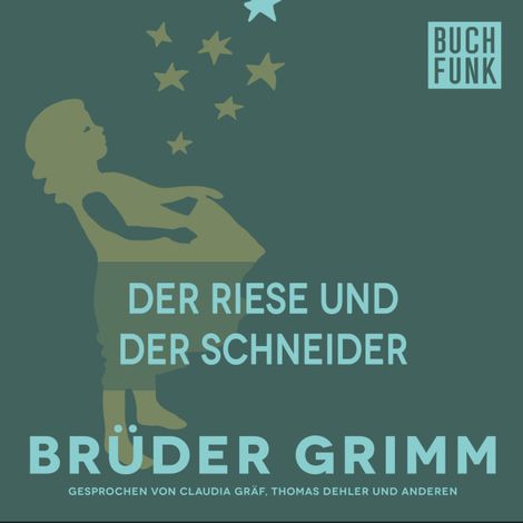 Hörbüch “Der Riese und der Schneider – Brüder Grimm”
