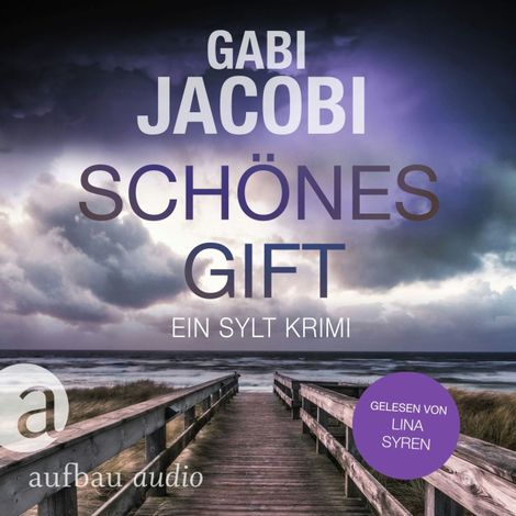 Hörbüch “Schönes Gift - Neele Eriksson ermittelt, Band 4 (Ungekürzt) – Gabi Jacobi”