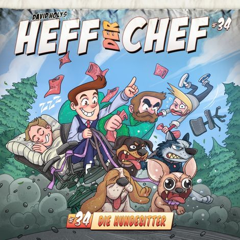 Hörbüch “Heff der Chef, Folge 34: Die Hundesitter – Aikaterini Maria Schlösser”