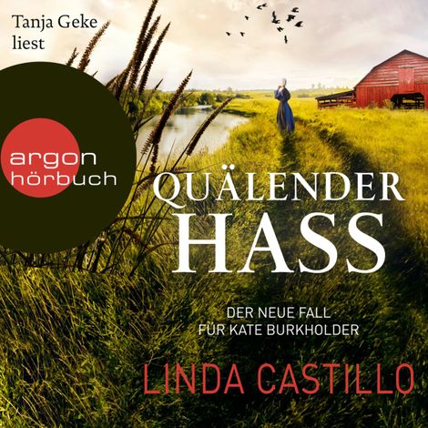 Hörbüch “Quälender Hass - Kate Burkholder ermittelt, Band 11 (gekürzt) – Linda Castillo”