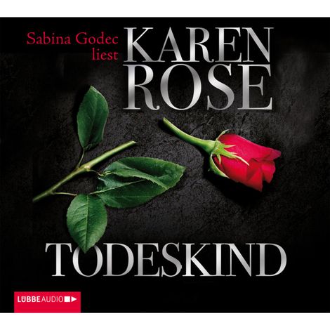 Hörbüch “Todeskind – Karen Rose”