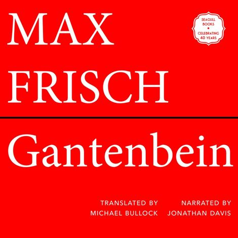 Hörbüch “Gantenbein (Unabridged) – Max Frisch”