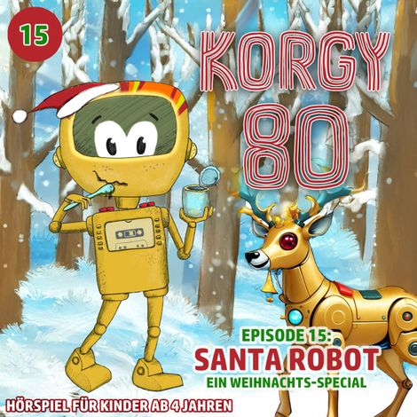 Hörbüch “Korgy 80, Episode 15: Santa Robot - Ein Weihnachts-Special – Thomas Bleskin”