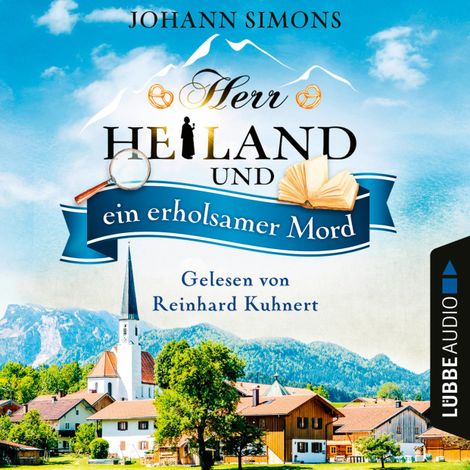 Hörbüch “Herr Heiland und ein erholsamer Mord - Herr Heiland, Folge 4 (Ungekürzt) – Johann Simons”
