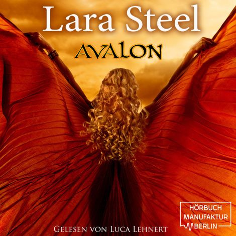 Hörbüch “Avalon (ungekürzt) – Lara Steel”